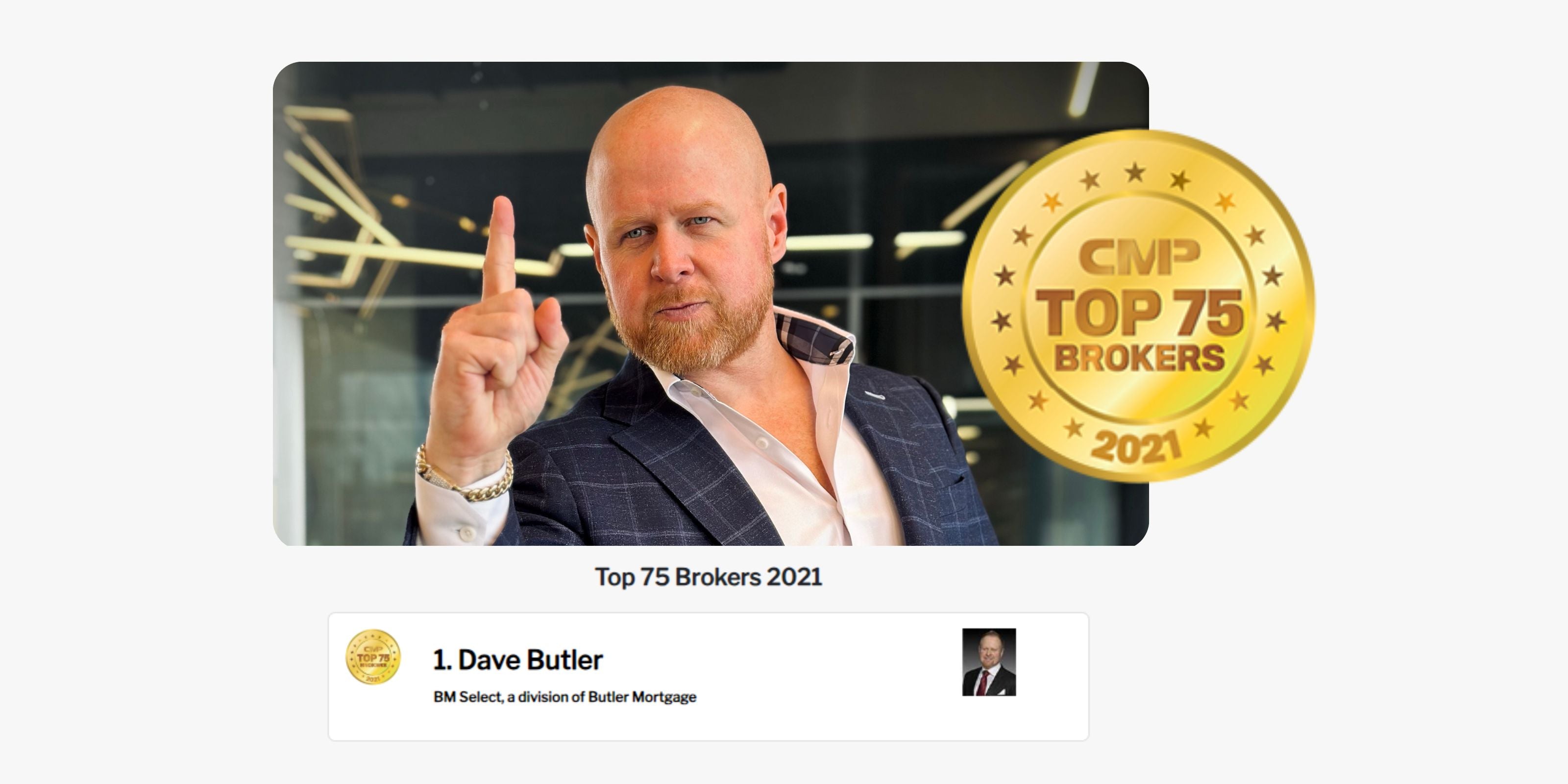 Dave Butler ranks as #1 on CMP’s Top 75 Brokers